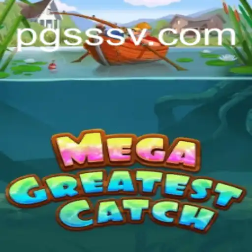 Explorando o Mundo de MegaGreatestCatch: Um Jogo Emocionante de Estratégia e Aventura